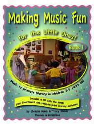 Making Music Fun for Little Ones! Reproducible Book & CD